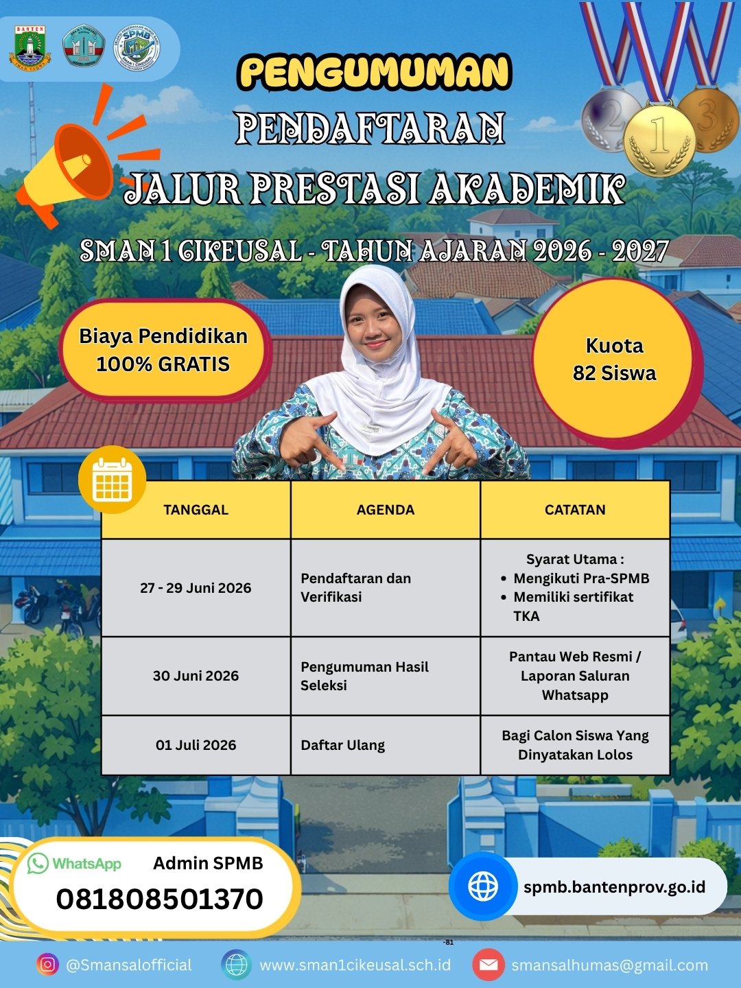 Pendaftaran SPMB SMAN 1 Cikeusal Jalur Prestasi Akademik Dibuka Mulai 27 Juni 2026