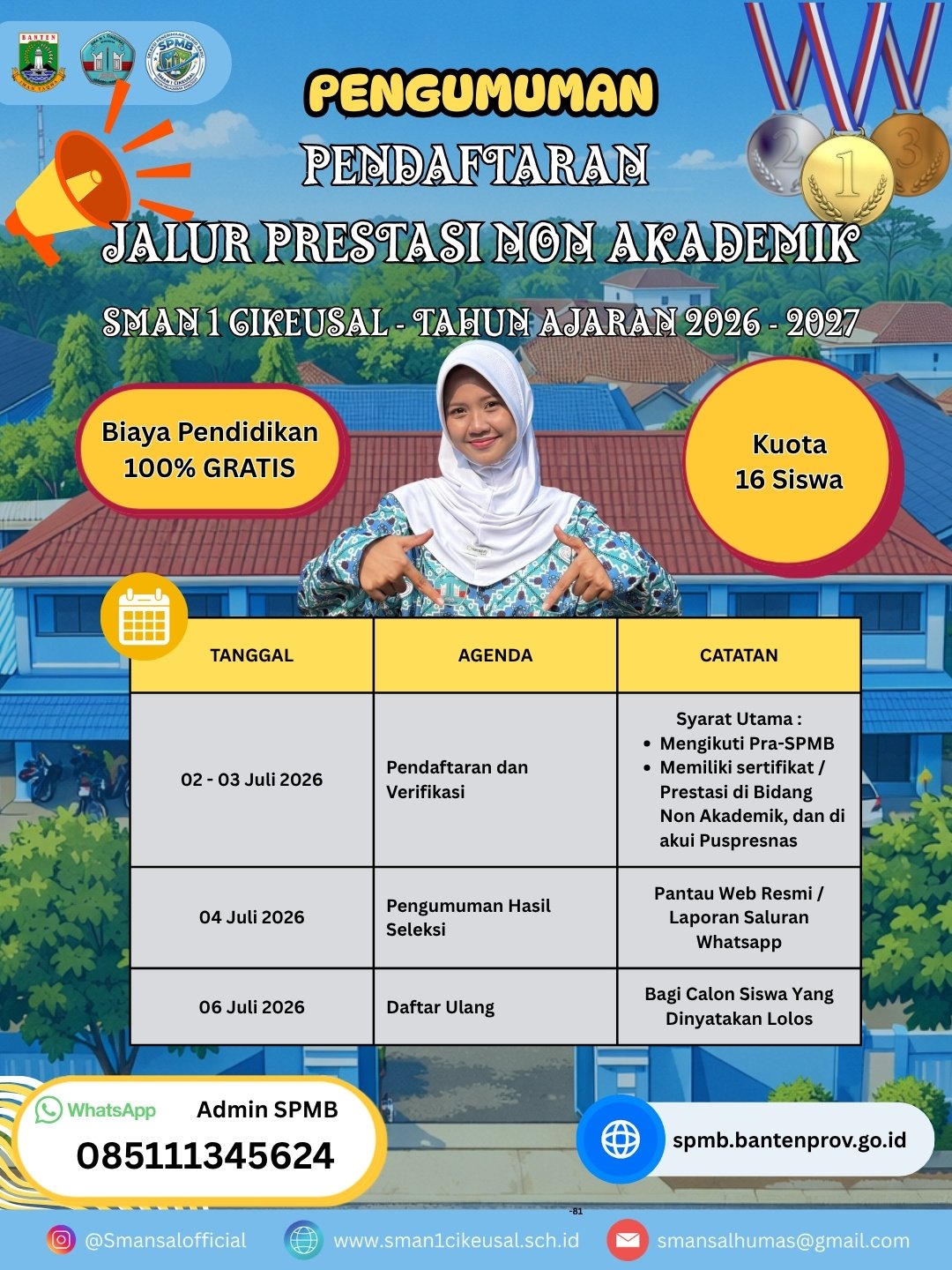 Pendaftaran SPMB SMAN 1 Cikeusal Jalur Prestasi Non Akademik Dibuka 2 Juli 2026, Siapkan Berkas Anda!