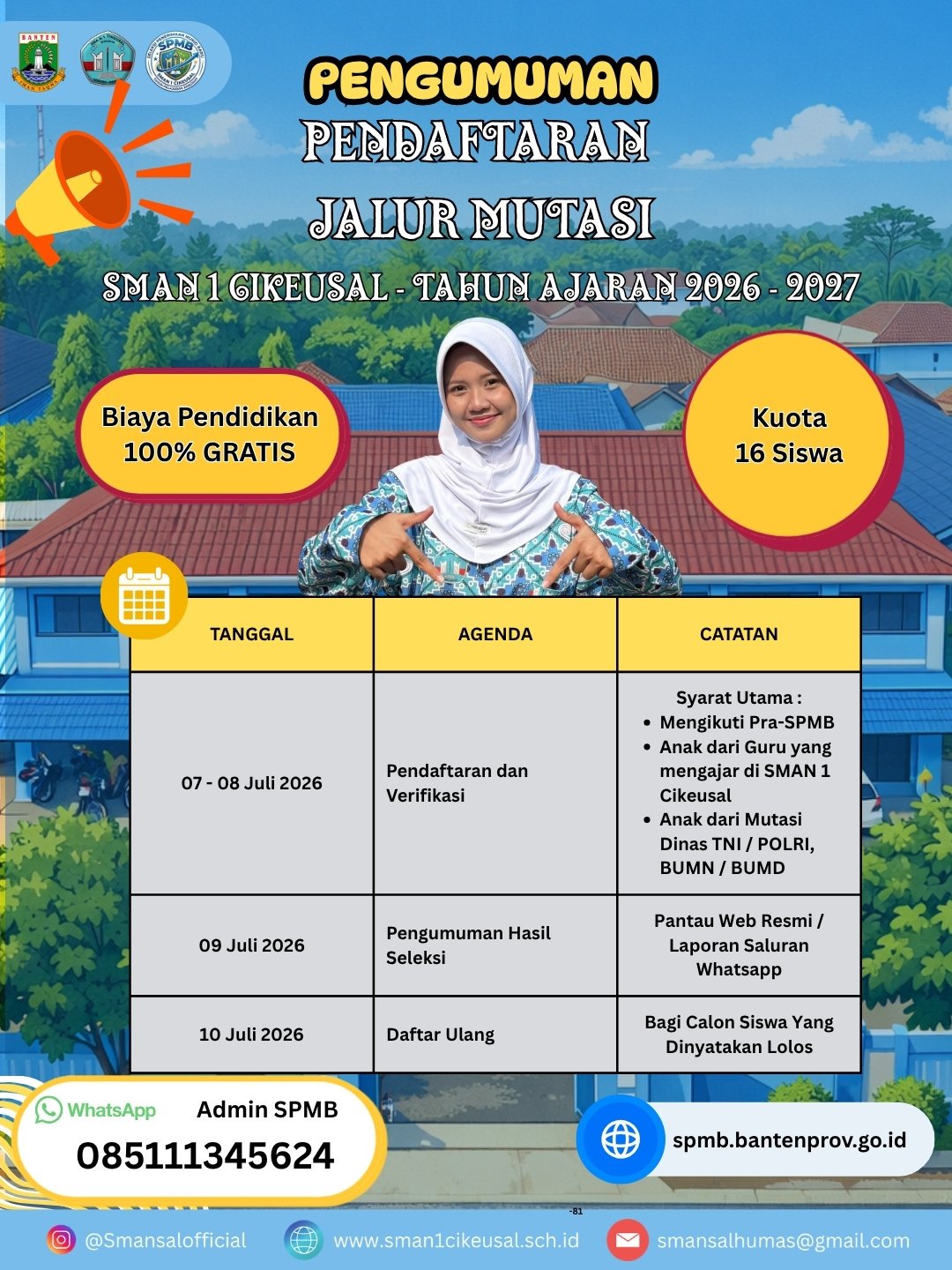 Pendaftaran SPMB Jalur Mutasi SMAN 1 Cikeusal Tahun Ajaran 2026/2027 Telah Dibuka!